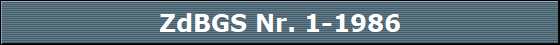 ZdBGS Nr. 1-1986