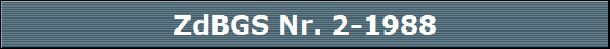 ZdBGS Nr. 2-1988
